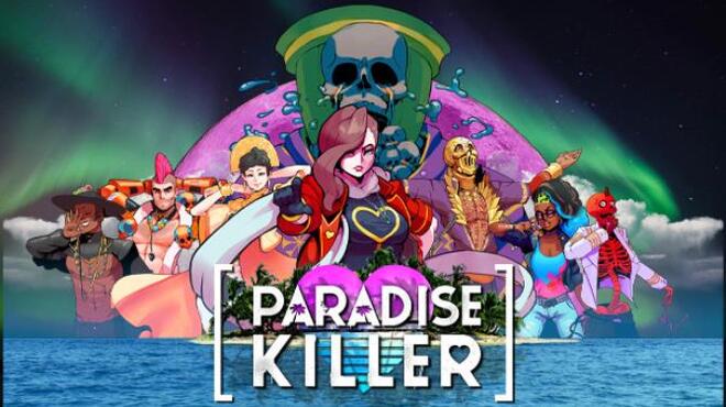 تحميل لعبة Paradise Killer (v1.2.04.0) مجانا
