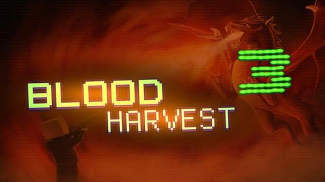 تحميل لعبة Blood Harvest 3 مجانا