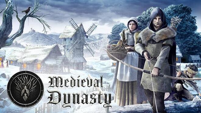 تحميل لعبة Medieval Dynasty (1.5.1.3.1) مجانا