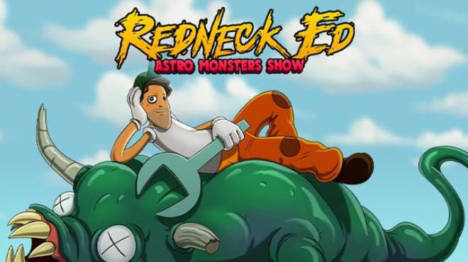 تحميل لعبة Redneck Ed: Astro Monsters Show مجانا