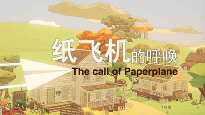 تحميل لعبة The Call Of Paper Plane مجانا