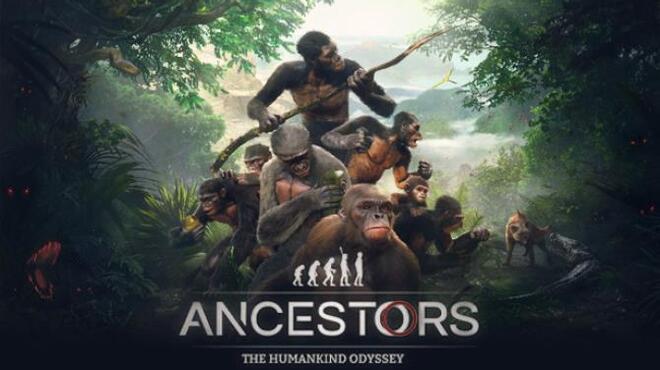 تحميل لعبة Ancestors: The Humankind Odyssey مجانا