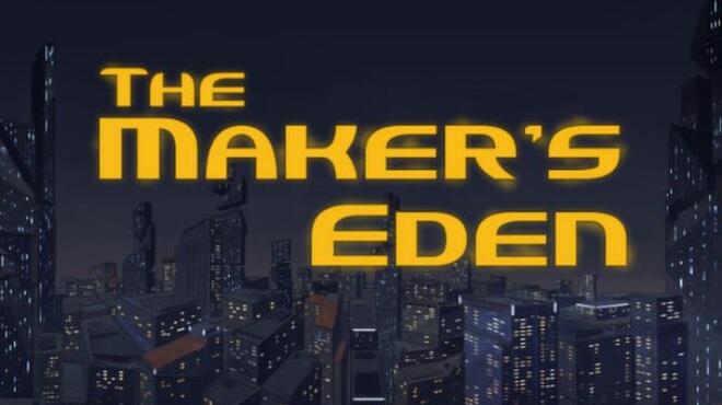 تحميل لعبة The Maker’s Eden – Act 1 مجانا