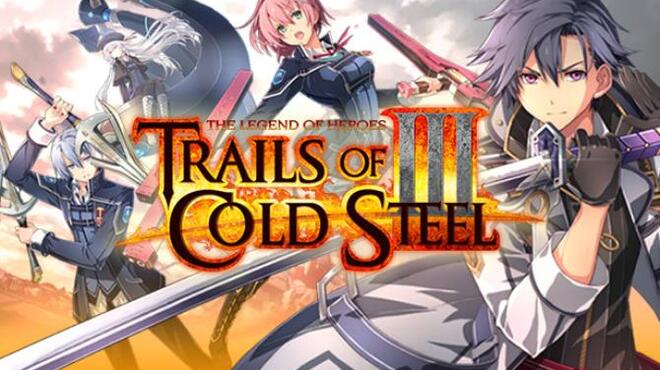 تحميل لعبة The Legend of Heroes: Trails of Cold Steel III (v1.05 & DLC) مجانا