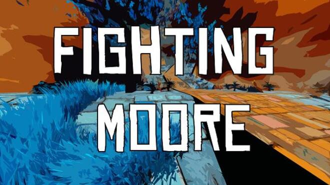 تحميل لعبة Fighting Moore مجانا