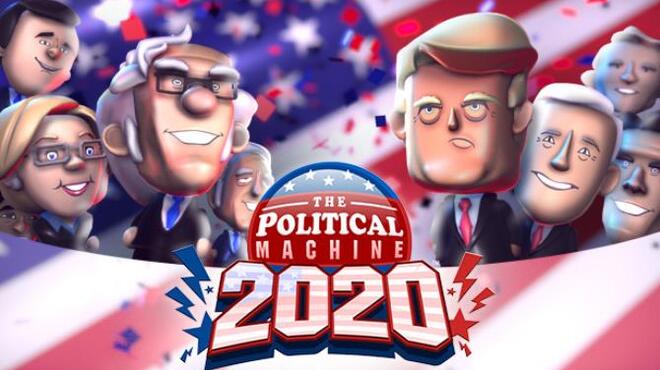 تحميل لعبة The Political Machine 2020 (v1.4 & ALL DLC) مجانا