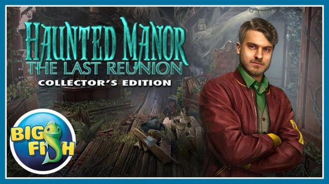 تحميل لعبة Haunted Manor: The Last Reunion Collector’s Edition مجانا