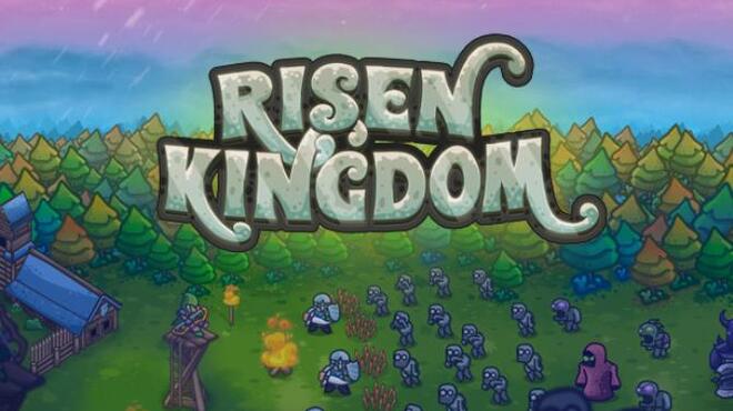 تحميل لعبة Risen Kingdom (v1.1.0) مجانا