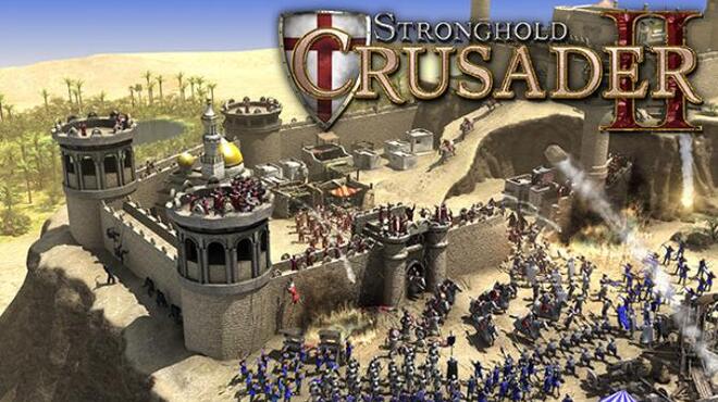 تحميل لعبة Stronghold Crusader 2 (Special Edition) مجانا