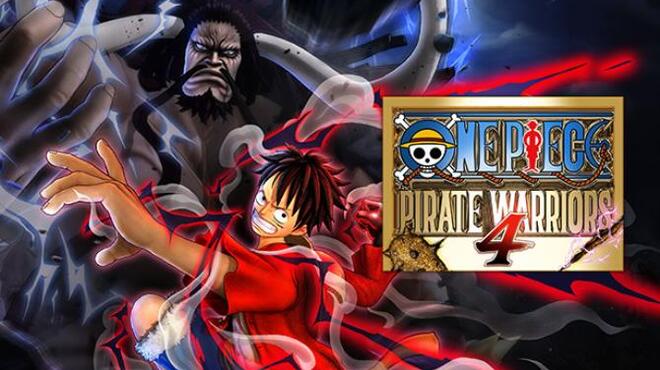 تحميل لعبة ONE PIECE: PIRATE WARRIORS 4 (v1.0.3.1 & DLC) مجانا