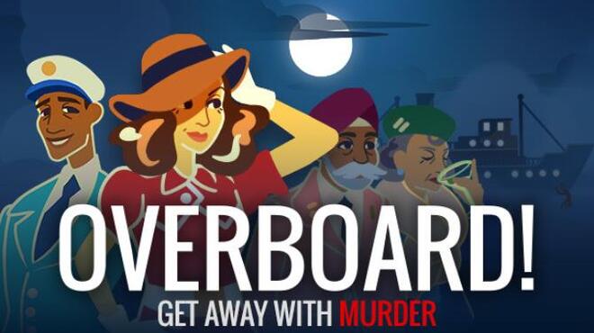 تحميل لعبة Overboard! (v1.4.1) مجانا