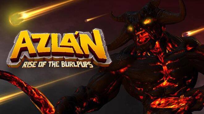 تحميل لعبة Azlan: Rise of the Burlpups مجانا