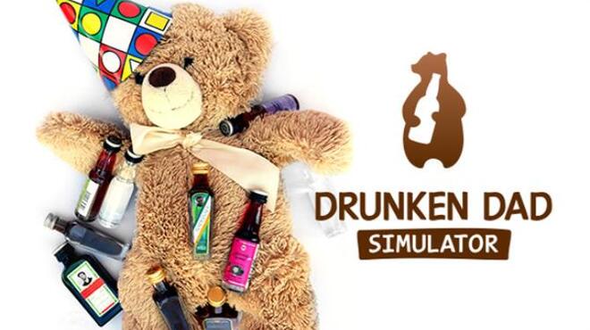 تحميل لعبة Drunken Dad Simulator مجانا