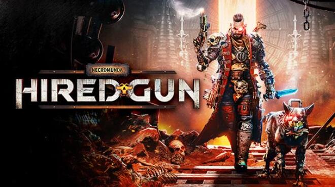 تحميل لعبة Necromunda: Hired Gun (v1.62662 & ALL DLC) مجانا