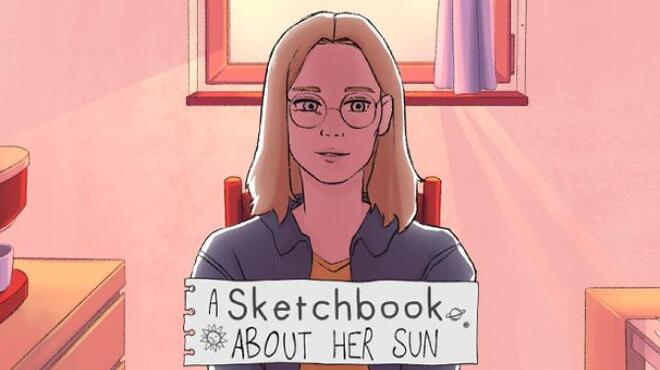 تحميل لعبة A Sketchbook About Her Sun مجانا