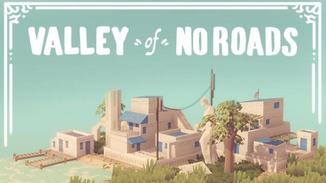 تحميل لعبة Valley of No Roads مجانا