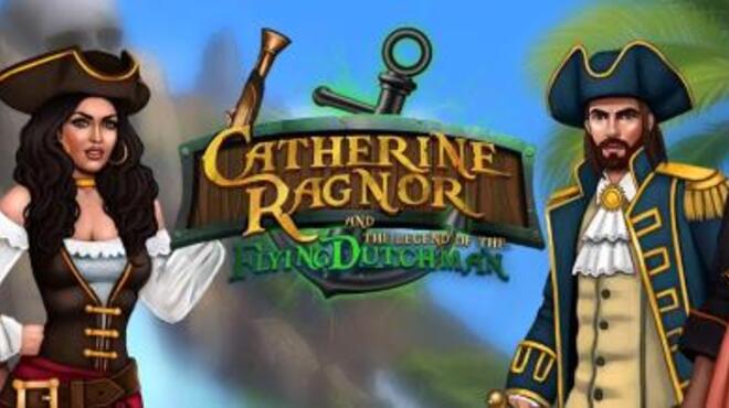 تحميل لعبة Catherine Ragnor and the Legend of the Flying Dutchman مجانا