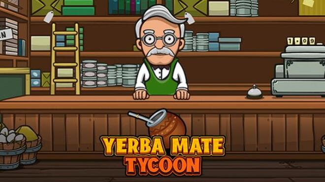 تحميل لعبة Yerba Mate Tycoon مجانا