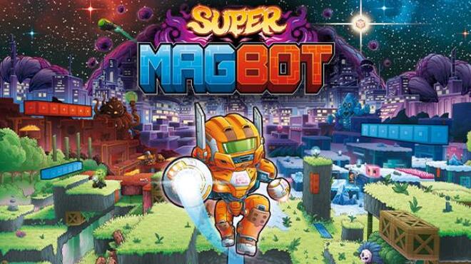 تحميل لعبة Super Magbot (v1.02) مجانا