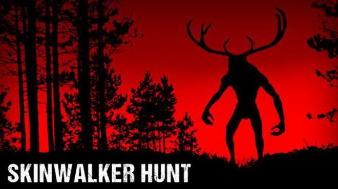 تحميل لعبة Skinwalker Hunt مجانا