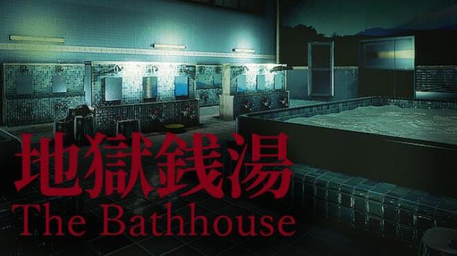 تحميل لعبة [Chilla’s Art] The Bathhouse | 地獄銭湯♨️ مجانا