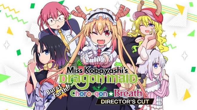 تحميل لعبة Miss Kobayashi’s Dragon Maid Burst Forth!! Choro-gon☆Breath DIRECTOR’S CUT مجانا