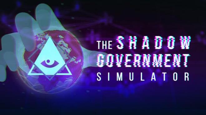 تحميل لعبة The Shadow Government Simulator مجانا