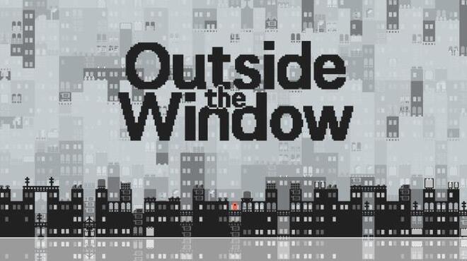 تحميل لعبة Outside the Window مجانا