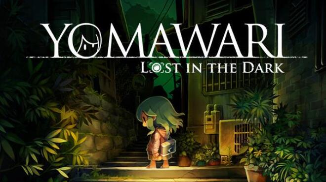 تحميل لعبة Yomawari: Lost in the Dark مجانا