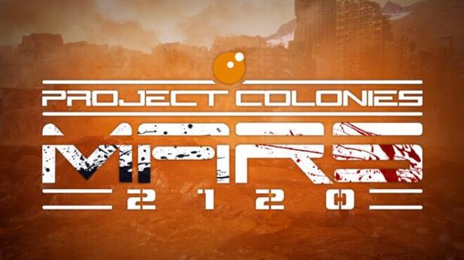 تحميل لعبة Project Colonies: MARS 2120 مجانا