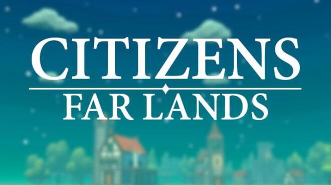 تحميل لعبة Citizens: Far Lands مجانا