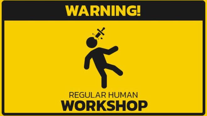 تحميل لعبة Regular Human Workshop (v1.1) مجانا