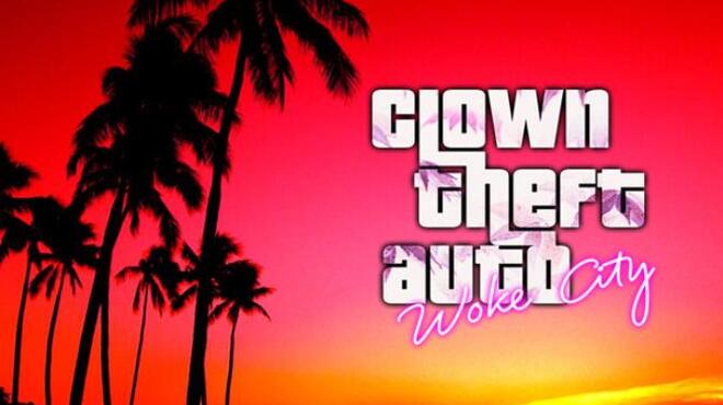 تحميل لعبة Clown Theft Auto: Woke City مجانا