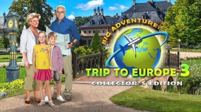 تحميل لعبة Big Adventure: Trip to Europe 3 – Collector’s Edition مجانا