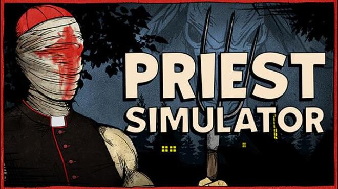 تحميل لعبة Priest Simulator مجانا