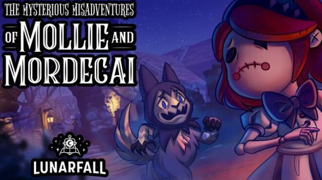 تحميل لعبة The Mysterious Misadventures of Mollie & Mordecai مجانا
