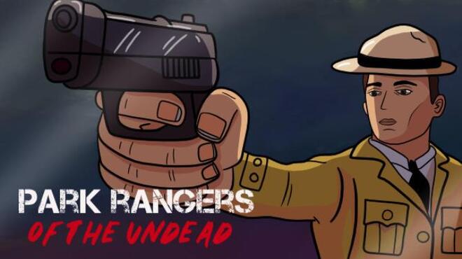 تحميل لعبة Park Rangers of The Undead مجانا