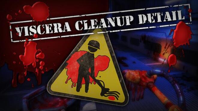 تحميل لعبة Viscera Cleanup Detail (v1.145 & ALL DLC) مجانا