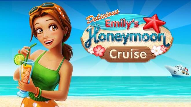 تحميل لعبة Delicious – Emily’s Honeymoon Cruise Platinum Edition مجانا