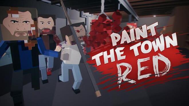 تحميل لعبة Paint the Town Red (v1.3.4) مجانا