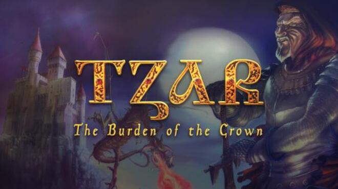 تحميل لعبة Tzar: The Burden of the Crown مجانا