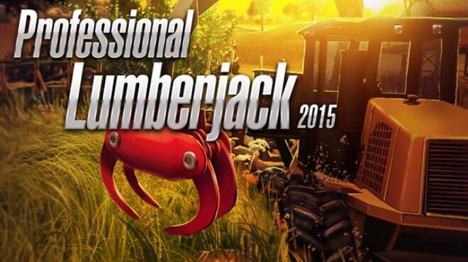 تحميل لعبة Professional Lumberjack 2015 مجانا