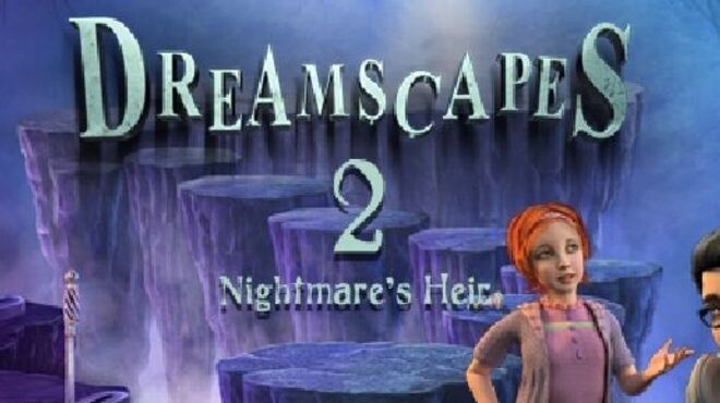 تحميل لعبة Dreamscapes 2: Nightmare’s Heir مجانا