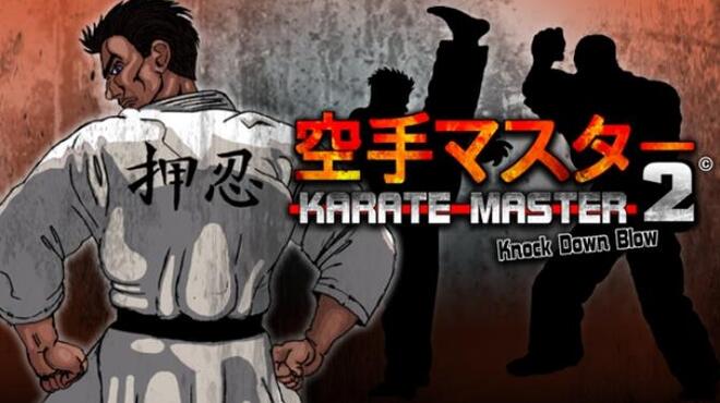 تحميل لعبة Karate Master 2 Knock Down Blow (v1.0.8.0) مجانا