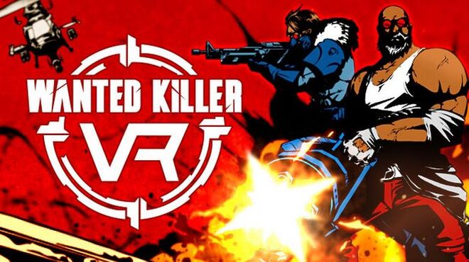 تحميل لعبة Wanted Killer VR مجانا