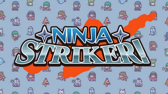 تحميل لعبة Ninja Striker! مجانا