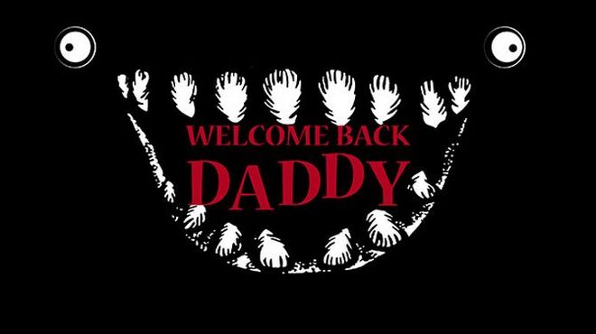 تحميل لعبة Welcome Back Daddy مجانا