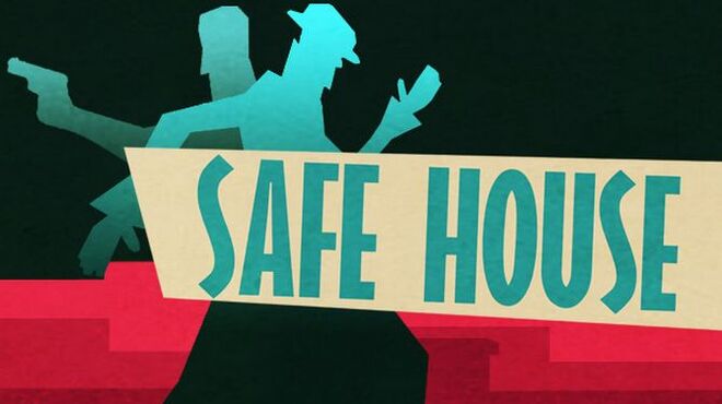 تحميل لعبة Safe House مجانا