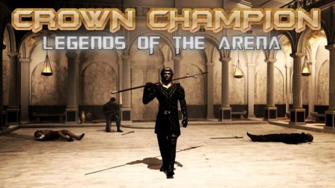 تحميل لعبة Crown Champion: Legends of the Arena (v1.3) مجانا