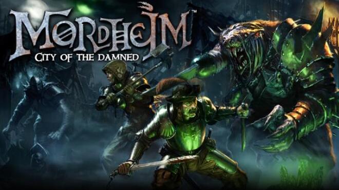 تحميل لعبة Mordheim: City of the Damned Undead مجانا